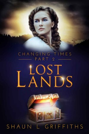 [Changing Times 02] • Lost Lands